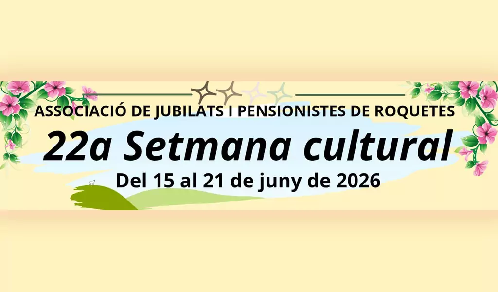16 de juny – 22a Setmana Cultural de l’Associació de Jubilats i Pensionistes
